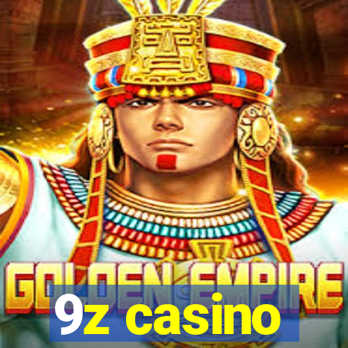 9z casino